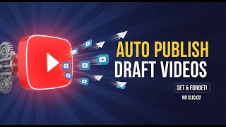 Celebrity Auto Publish Draft YouTube Videos 🎯 Publish All Your Draft Videos Without Clicking Wealth