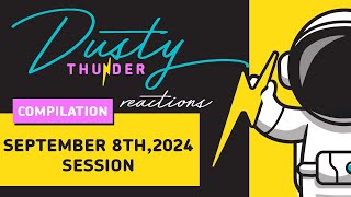 Story & Reaction Compilation - The September 8th, 2024 Session
