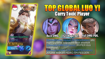LUO YI TOP GLOBAL CARRY TOXIC PLAYER | LUO YI BEST BUILD TOP 1 GLOBAL 2022