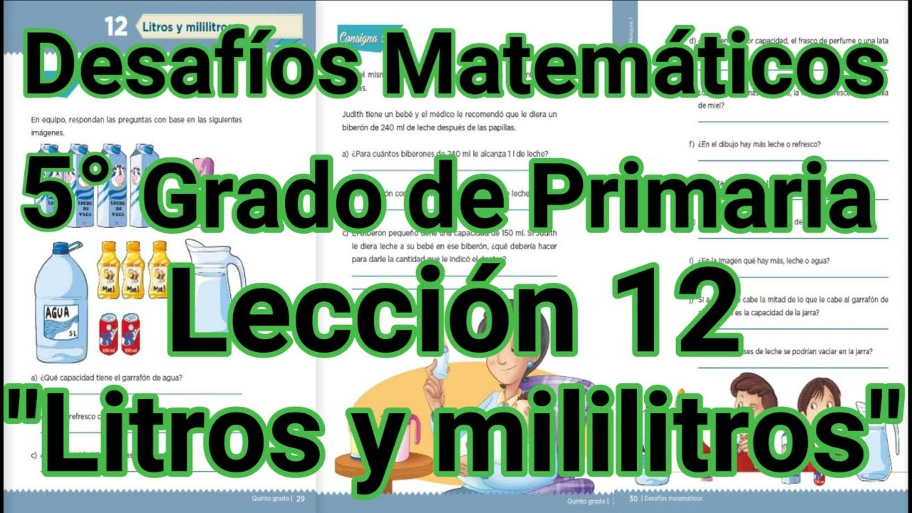 Desafíos Matemáticos 5° Grado Primaria - Lección 12 - Litros y