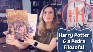 Harry Potter & A Pedra Filosofal (J.K. Rowling) | Tatiana Feltrin