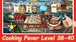 Cooking Fever Level 38-40 Snk