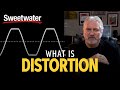 What is distortion