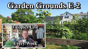 Garden Grounds E-2: Building Compost Pens & Getting Started, Hot vs Cold Composting, and Trellising