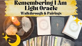 ✨Remembering I Am Light Oracle Walkthrough & Pairings✨
