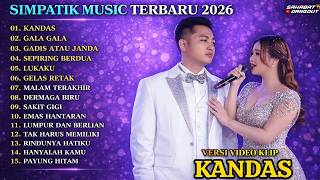 KANDAS, GALA GALA, GELAS RETAK | IRWAN K  feat FIRA CANTIKA  SIMPATIK MUSIC FULL ALBUM TERARU 2026