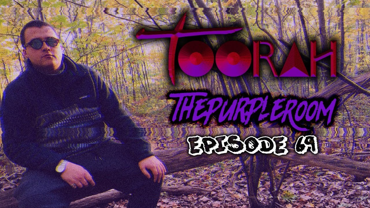 The Purple Room, Ep 69 - Toorah ( Bass Music / Deep Chillout  / Leftfield / EDM / Dark Dubstep )