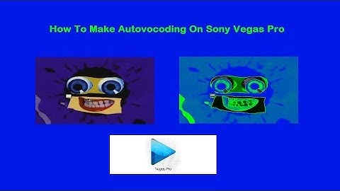 How To Make Autovocoding On Sony Vegas Pro
