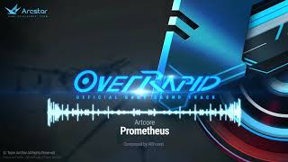 [OverRapid Official GST] Prometheus (ARForest)