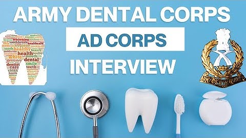 AFMS AD CORPS Interview | Army dental corps interview video | PD Classes 