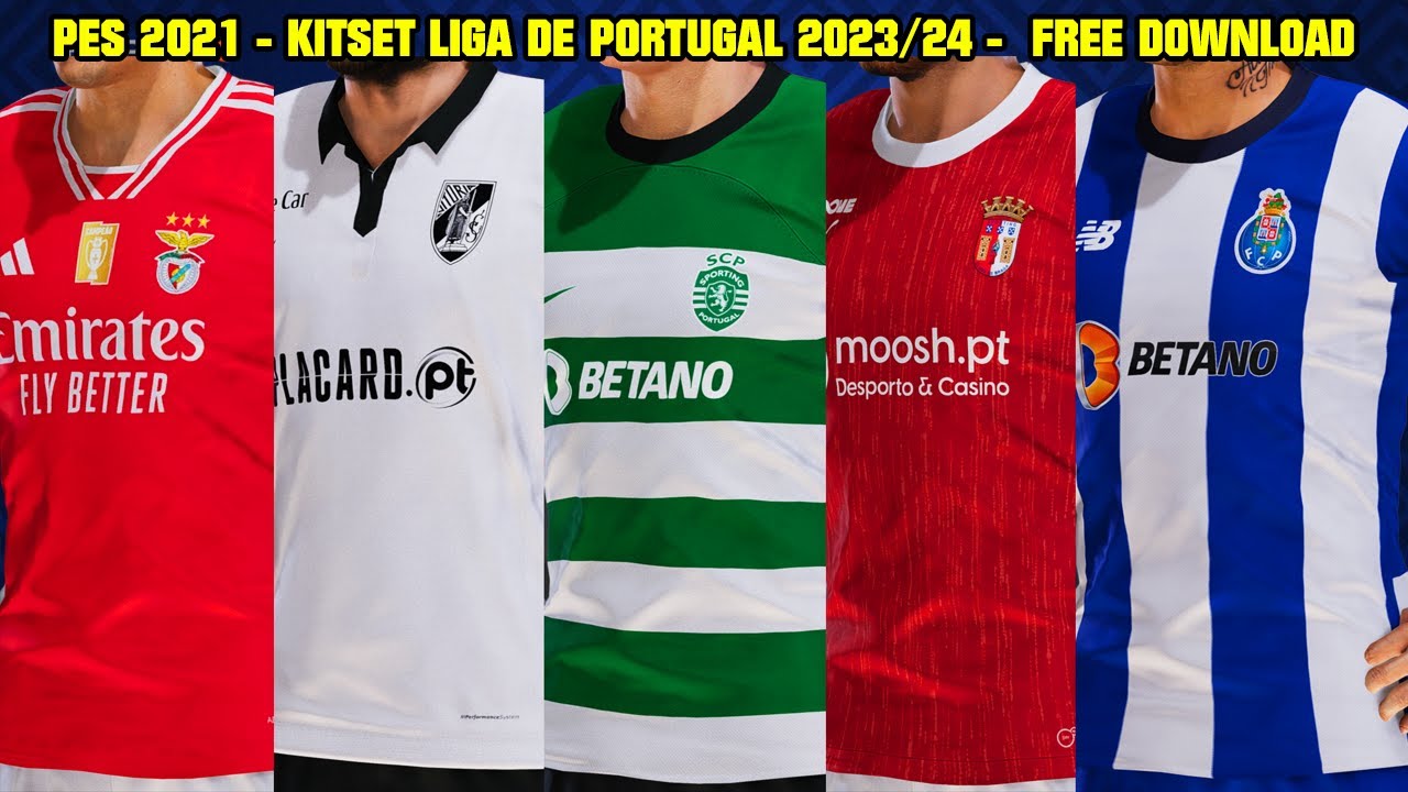 Os 5 melhores equipamentos da Liga Portugal 2023/24