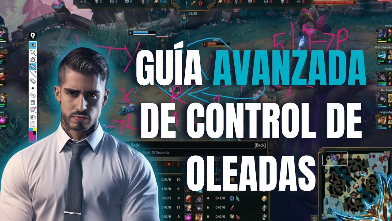 Guía Avanzada de Control de Oleadas en League of Legends
