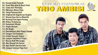 ku cari jalan terbaik trio ambisi full album