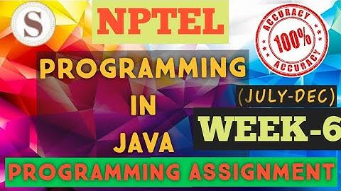 Programming in Java|| WEEK-6 Programming assignment Answers 2020||NPTEL||#SKumarEdu