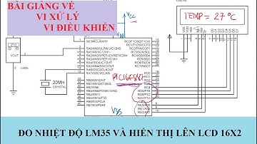 ĐO NHIỆT ĐỘ LM35 HIỂN THỊ LÊN LCD 16X2