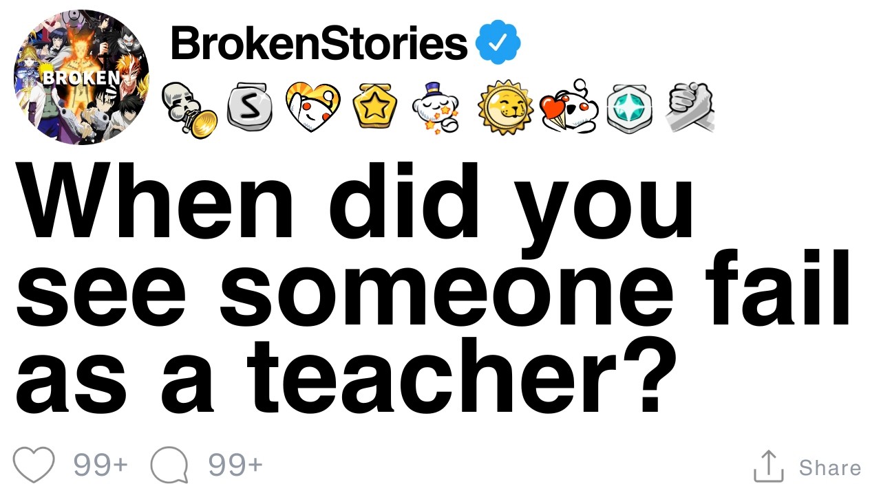 Когда вы видели, как кто-то потерпел неудачу в качестве учителя? [ПОЛНАЯ ИСТОРИЯ]