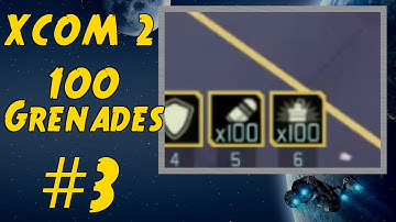 XCOM 2 Run: Grenades only, but each one has 100 charges (Stream Archive #3)