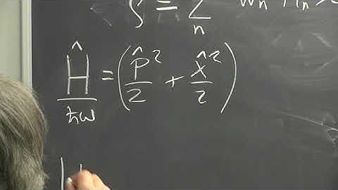Advanced Quantum Mechanics- Lecture 17 of 30