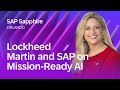 Lockheed Martin and SAP on Mission-Ready AI | SAP Sapphire Orlando 2026