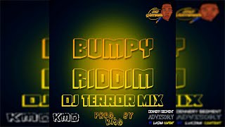(Bumpy Riddim) DJ Terror Mix  "2020 Dennery Segment" (KMD Productions)