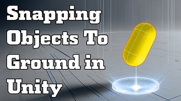 How To Ground Objects in Unity