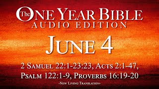 June 4 | One Year Bible Audio Edition