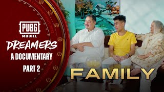 🎥PUBG MOBILE Dreamers - Part 2: Family | We visit the home's of Fero, TuruLove, Action & Top