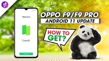 🔴 ColorOS 11 + Android 11 for Oppo F9/F9 Pro | Oppo F9/F9 Pro ColorOS 11 | Oppo F9/F9 Pro Android 11