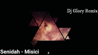 Senidah - Misici (Dj Glory Remix)