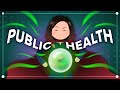 The future of public health crash course public health 10