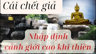 Nhận thức trạng thái khi thực hành thiền - Cảnh giới nhập định