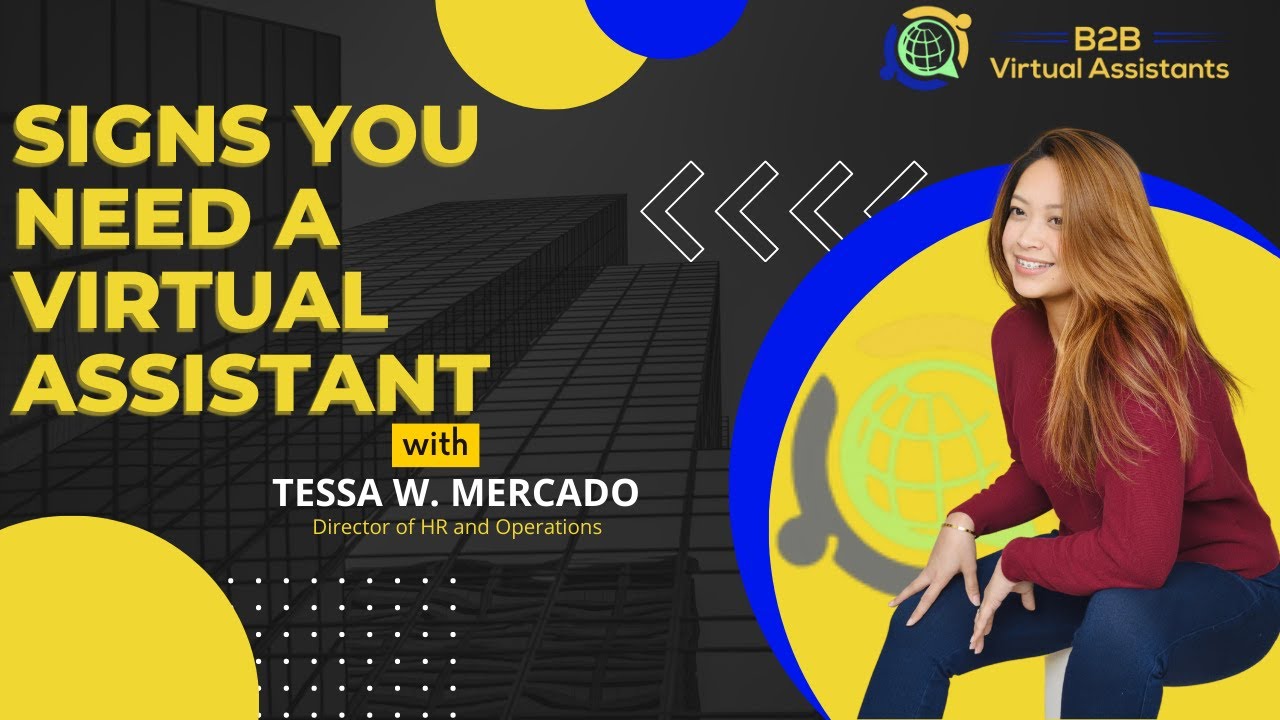 Signs you need a virtual assistant. - YouTube