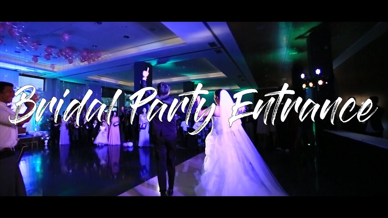 Bridal Party Entrance YouTube
