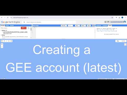 Google Earth Engine-9 (Basics) : Create an account in Google Earth Engine (New procedure-2026 April)