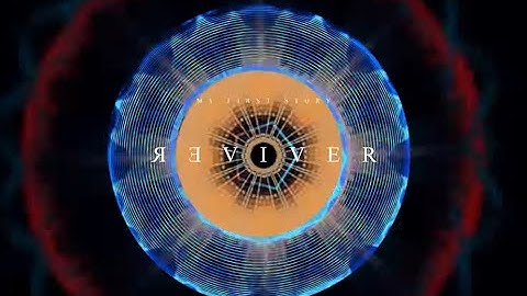 Download My First Story Reviver Mp3 Free And Mp4