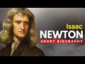 Isaac newton  one of the worlds greatest scientists