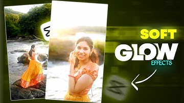 Instagram Trending Soft Glow Effect Tutorial | Capcut video editing | Hindi Tutorial