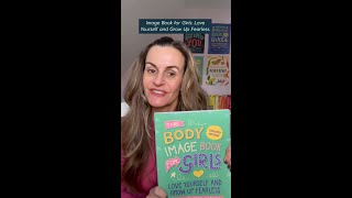 The Body Image Book for Girls by Dr Charlotte Markey