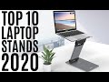 Top 10: Best Laptop Stands 2020 / Laptop Riser / Notebook Stand & Holder / Portable MacBook Stand