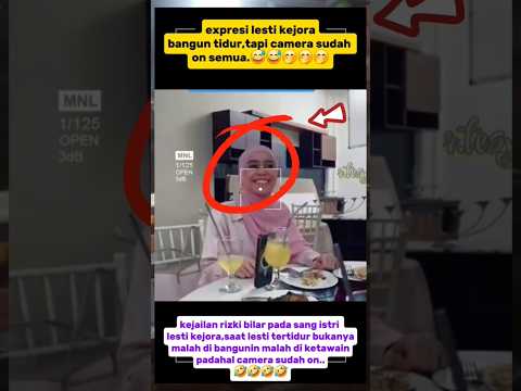 reaksi lucu lesti kejora #shortyoutube #beritaterkini
