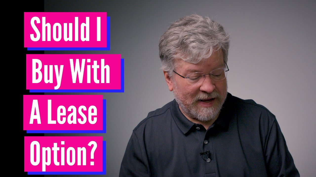 Should I Buy Real Estate with a Lease Option? - YouTube