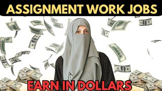 Assignment work jobs 2025 | Assignment writing Jobs from home | Assignment work without investment