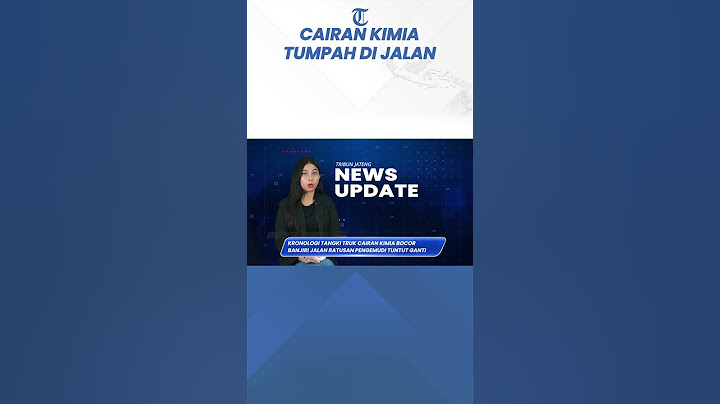 Kronologi Tangki Truk Cairan Kimia Bocor Banjiri Jalan Ratusan Pengemudi Tuntut Ganti Rugi