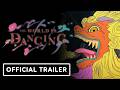 The World Is Dancing - Official Trailer (English Subtitles)