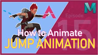 How To Animate A Jump Animation (Episode 15) | How To Be A 3D Animator 2020