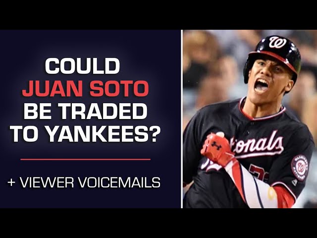 Could Juan Soto REALLY be traded to the Yankees?