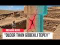 Scientists In Turkey Accidentally Discovered Something Older Than Göbekli Tepe