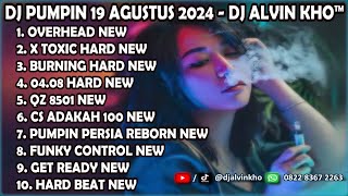 DJ PUMPIN 19 AGUSTUS 2024 - DJ ALVIN KHO™