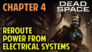 Chapter 4: Reroute Power & Restart the ADS Cannons | Dead Space Remake (2023)
