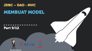 [JDBC-DAO-MVC] TAHAP 9 - Membuat Model (PART 9/12)
